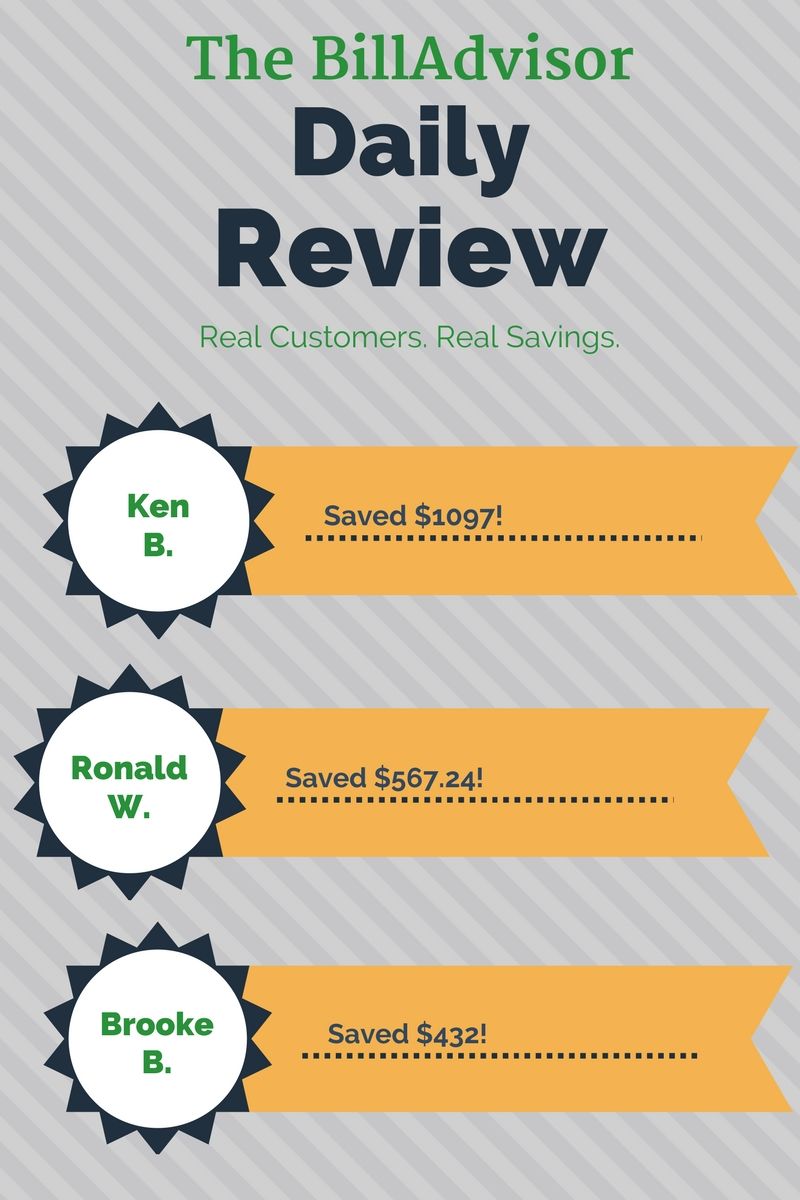 proof BillAdvisor saves customers money off their monthly bills with the top 3 daily savers for 5.18.2017
