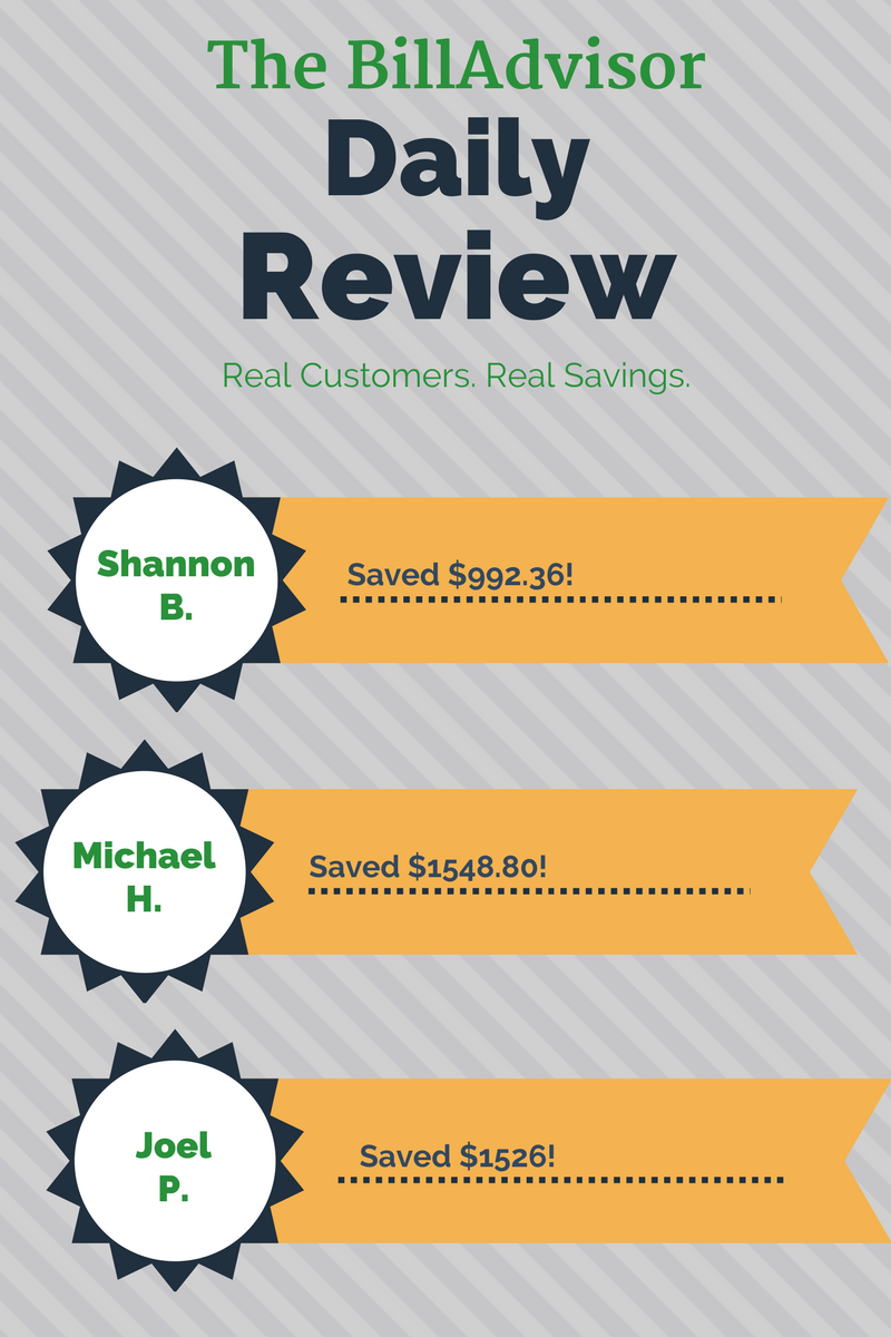 real customer savings in the daily BillAdvisor review 5.2.2017