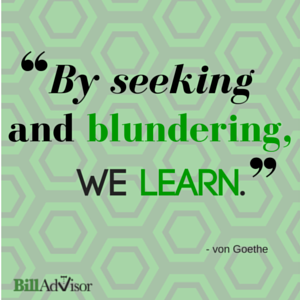 By Seeking and blundering we learn quote by von Goethe homeowners insurance mistakes